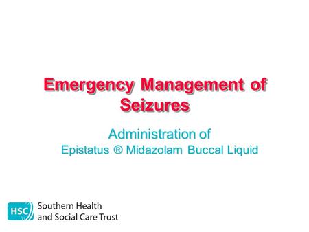 Emergency Management of Seizures