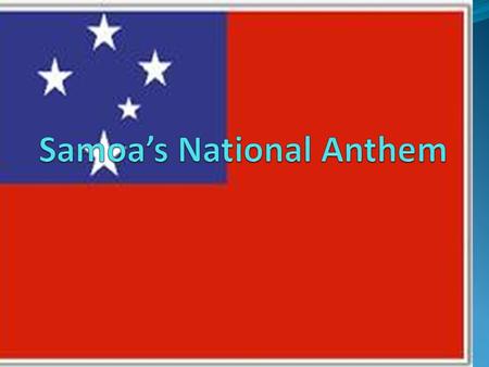 Samoa’s National Anthem