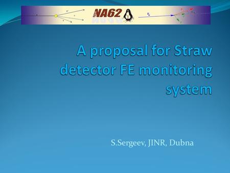 S.Sergeev, JINR, Dubna. This is just an example of what could be done Could be extended to needs of any NA62 sub- detector requiring a lot of analog measurements.