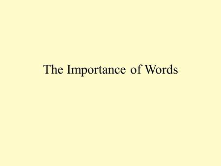 The Importance of Words. 10 Then the brethren immediately sent Paul and Silas away by night to Berea. When they arrived, they went into the synagogue.