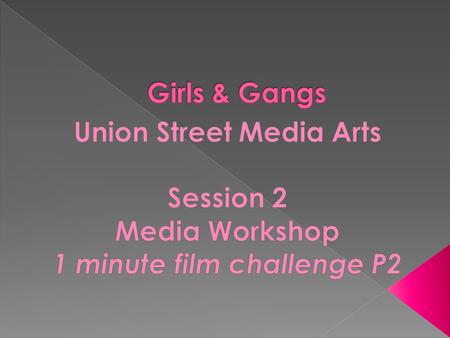 The aim of the session is for the young people to follow through on their mini-project and learn how to frame their film at the editing table. You will.