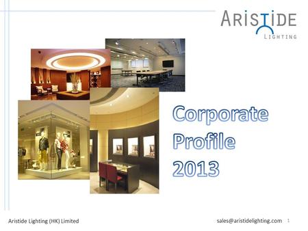 Aristide Lighting (HK) Limited 1