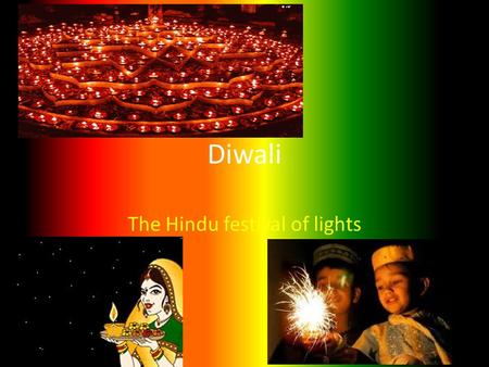 Diwali The Hindu festival of lights. Diwali’s History > Diwali’s was first celebrated thousands of years ago in India. > It was celebrated because Vishnu,