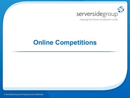 Online Competitions. Competitions as a Marketing Tool Quite Simply we know competition sites increase response rates by 16 TIMES…. Create brand ambassadors.