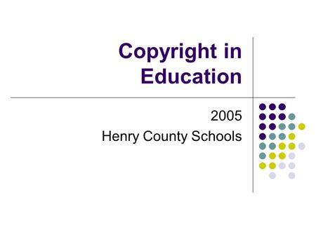 Copyright in Education