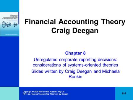 Financial Accounting Theory Craig Deegan