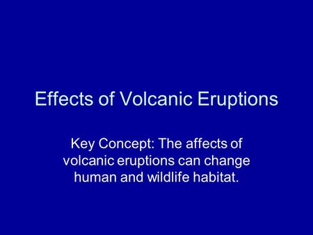 Effects of Volcanic Eruptions