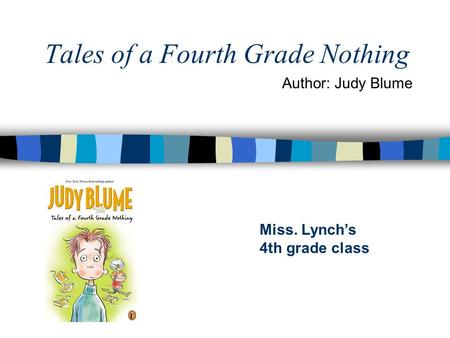 Tales of a Fourth Grade Nothing