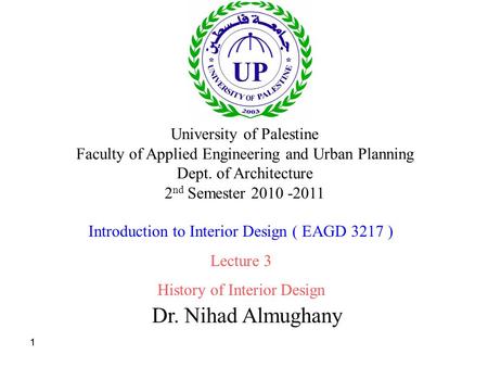 Dr. Nihad Almughany University of Palestine