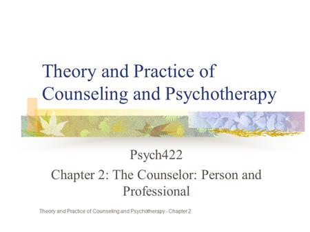 Theory and Practice of Counseling and Psychotherapy