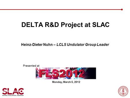 DELTA R&D Project at SLAC