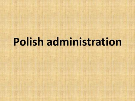 Polish administration