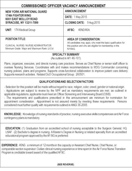 COMMISSIONED OFFICER VACANCY ANNOUNCEMENT NEW YORK AIR NATIONAL GUARD 174th FIGHTER WING 6001 EAST MOLLOY ROAD SYRACUSE, NY 13211-7099 ANNOUNCEMENT DATE: