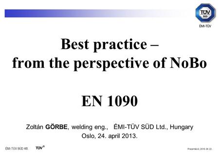 Best practice – from the perspective of NoBo EN 1090