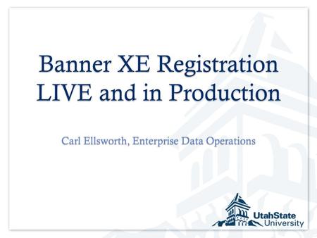 Banner XE Registration LIVE and in Production