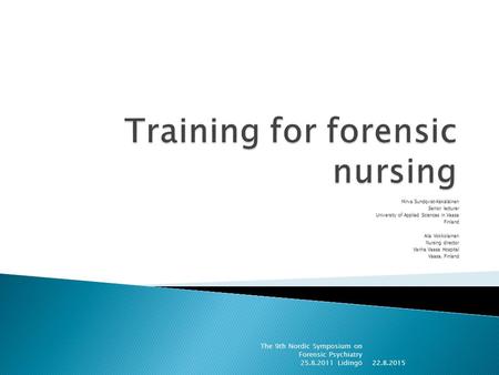 Training for forensic nursing