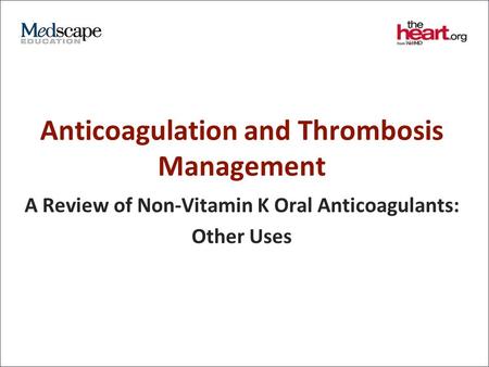 Anticoagulation and Thrombosis Management