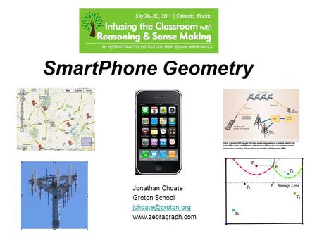 SmartPhone Geometry Jonathan Choate Groton School