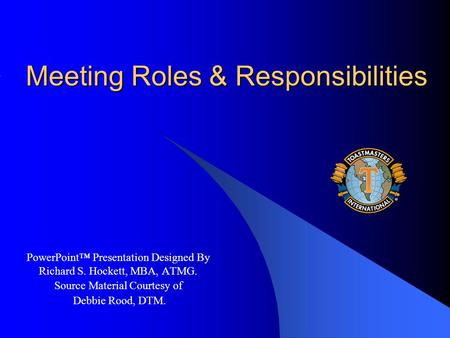 Meeting Roles & Responsibilities