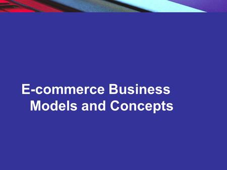 E-commerce Business Models and Concepts