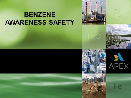 BENZENE AWARENESS SAFETY