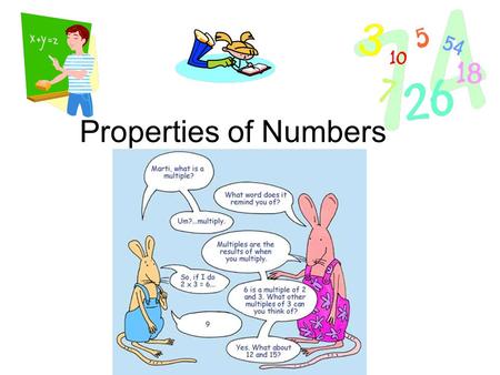 Properties of Numbers Need white copy paper for double bubbles.