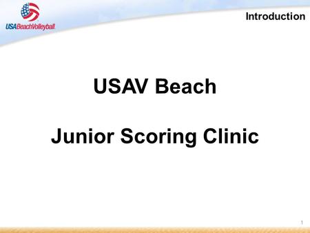 1 Introduction. 1.Read a pool sheet and determine order of play 2.Conduct a coin toss/captain’s meeting 3.Complete a score sheet before, during, and after.