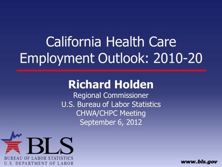 California Health Care Employment Outlook: