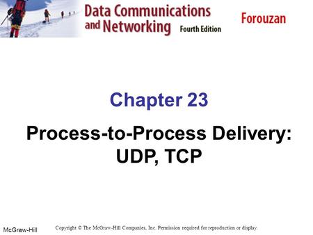 Process-to-Process Delivery: