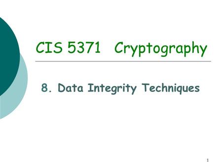 8. Data Integrity Techniques