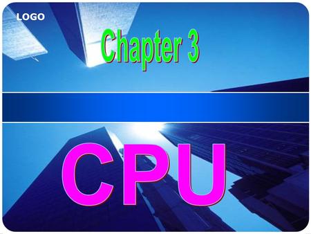 LOGO. Characteristics of Processors  Funtions  Is the central processing unit, performing all the processing, calculation and control systems.  The.