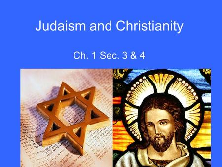 Judaism and Christianity