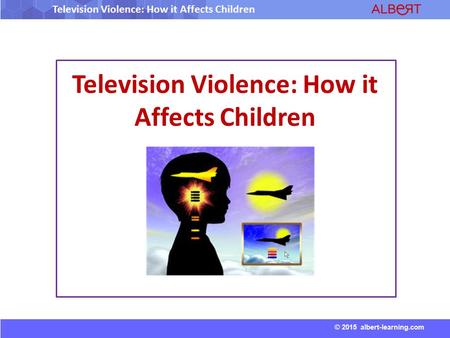 Television Violence: How it Affects Children