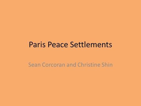 Paris Peace Settlements