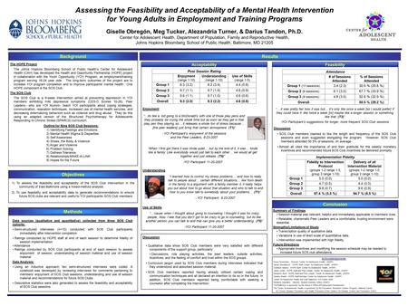 Assessing the Feasibility and Acceptability of a Mental Health Intervention for Young Adults in Employment and Training Programs Giselle Obregón, Meg Tucker,