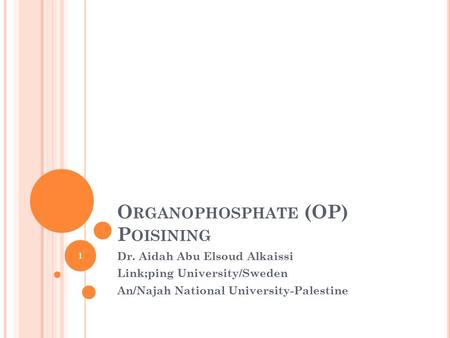 Organophosphate (OP) Poisining