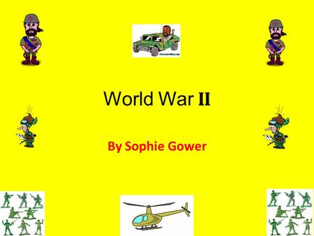 World War II By Sophie Gower. World War II For almost six years from 1939 to 1945 Britain fought the toughest war it had ever experienced. World War II.