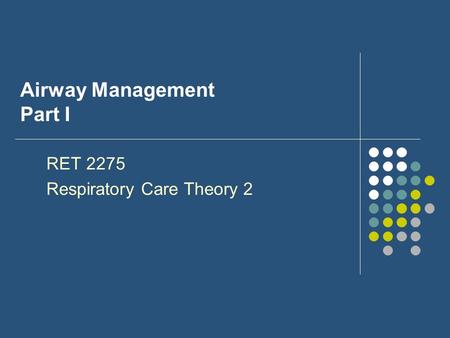 Airway Management Part I