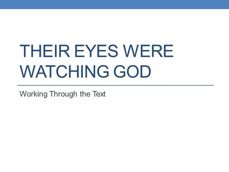 Their Eyes Were Watching God