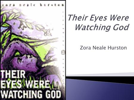 Zora Neale Hurston.  Read and annotate the handouts “A Brief Biography” and “Jim Crow”– take notes on significant information from the handouts.