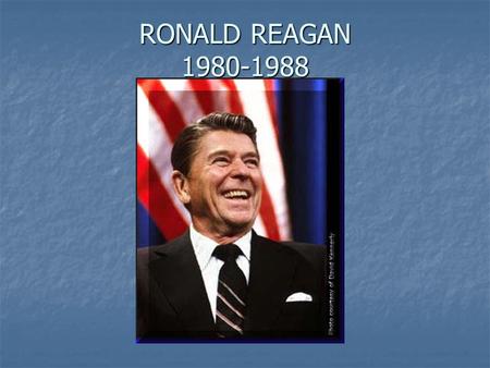 RONALD REAGAN 1980-1988. President Ronald Reagan Won over jimmy Carter by largest margin in American history 489-49 Won over jimmy Carter by largest margin.