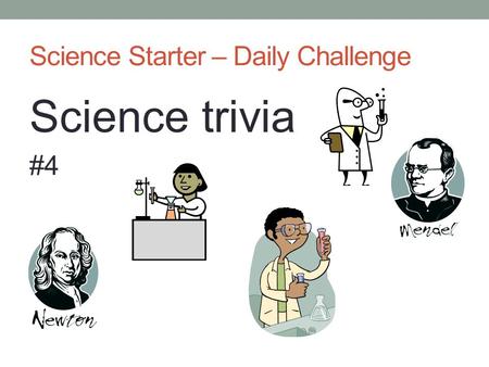 Science Starter – Daily Challenge