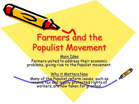 Farmers and the Populist Movement