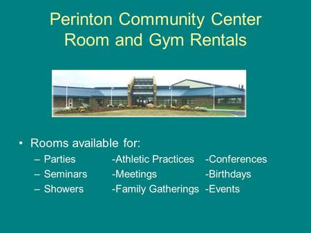 Perinton Community Center Room and Gym Rentals