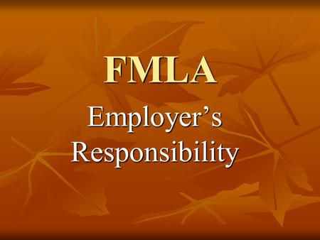 FMLA Employer’s Responsibility. Logging in Go to Blue Page Click on TACS.