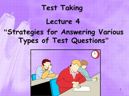 “Strategies for Answering Various Types of Test Questions”