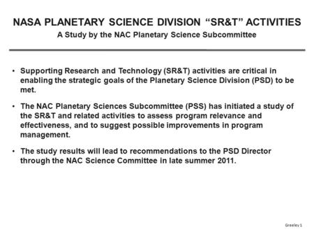 Supporting Research and Technology (SR&T) activities are critical in enabling the strategic goals of the Planetary Science Division (PSD) to be met. The.