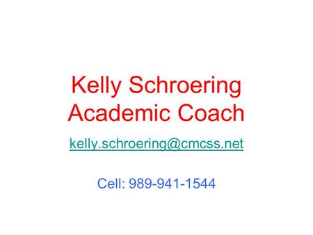 Kelly Schroering Academic Coach