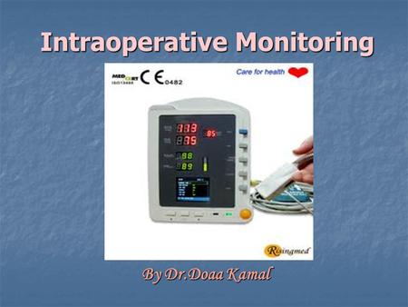 Intraoperative Monitoring