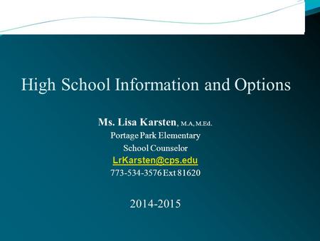 High School Information and Options